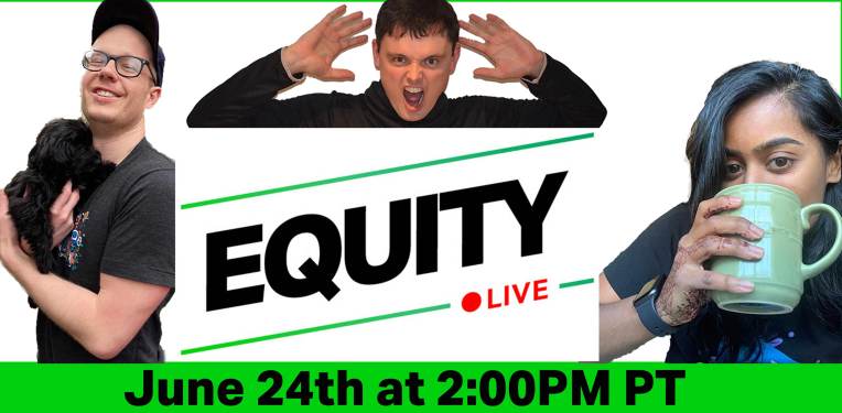 Register to watch a livestream recording of the Equity podcast!